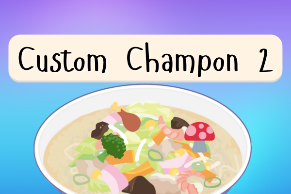 Champon Maker 2